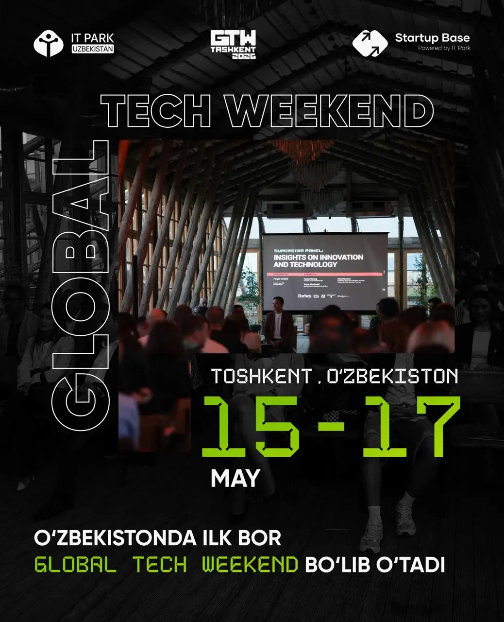 Global Tech Weekend впервые пройдет в Узбекистане