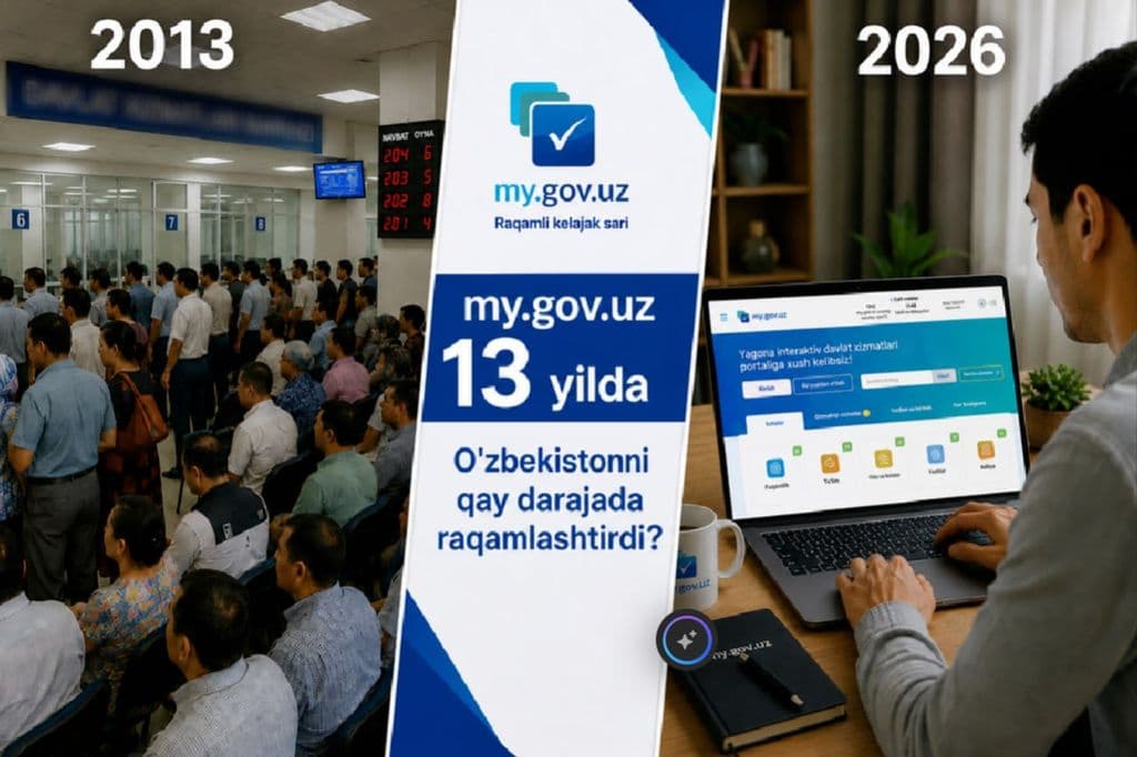 Как my.gov.uz изменил цифровой Узбекистан за 13 лет?